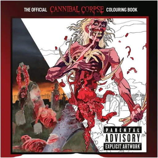 Cannibal Corpse · The Official Cannibal Corpse Colouring Book "Stab hack slash kill" Coloring Book