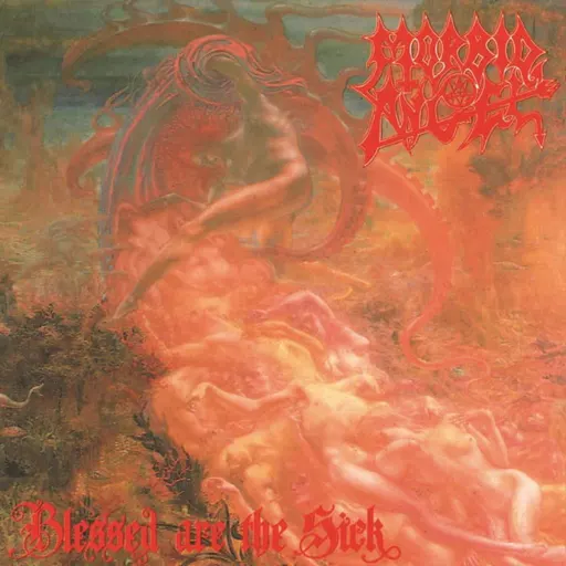 Morbid Angel · Blessed Are The Sick Vinyl LP