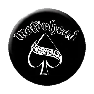 Motorhead · Ace of Spades Button